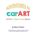 Adventures in carART: Artists in Cars Making Marks