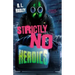Strictly No Heroics