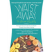 Waist Away: The Chantel Ray Way: The Inspirational Guide to Lose Weight Through Intermittent Fasting