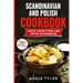 Scandinavian And Polish Cookbook: 2 Books In 1: Learn How To Prepare At Home Traditional Polish And Nordic Food