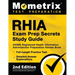 RHIA Exam Prep Secrets Study Guide - AHIMA Registered Health Information Administrator Preparation Review Book, Full-Length Practice Test, Detailed An