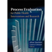 Process Evaluation for Public Health Interventions and Research