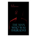 The Man Who Was Thursday: Political Thriller