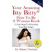 Your Amazing Itty Bitty How To Be A Woman Book: 15 Easy Steps to Presenting Your Best Image!