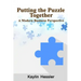 Putting the Puzzle Together: A Modern Business Perspective