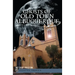 Ghosts of Old Town Albuquerque
