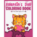 Valentine's Day Coloring Book For Kids Ages 3-5: A Fun and Lovely Valentine's Day Things, Hearts, Cupcakes, Cherubs, Cute Animals, and Much More. (Col