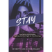 Stay: Sacred Suffering: Fighting the Good Fight for Your Marriage