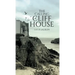The Calling of Cliff House