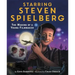 Starring Steven Spielberg: The Making of a Young Filmmaker
