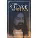 The Silence of Shiva: Essential Essays & Answers About Spiritual Paths & Liberation