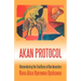 Akan Protocol: Remembering the Traditions of Our Ancestors