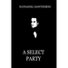 A Select Party