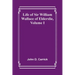 Life of Sir William Wallace of Elderslie, Volume I