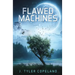 Flawed Machines