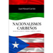 Nacionalismos Caribeños: Marcus Garvey y Pedro Albizu Campos
