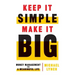 Keep It Simple, Make It Big: Money Management for a Meaningful Life