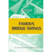 Famous Bridge Swings: An Honors Book from Master Point Press