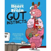 Heart and Brain: Gut Instincts: An Awkward Yeti Collection Volume 2