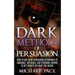 Dark Methods Of Persuasion: How To Use Dark Persuasion Techniques To Convince, Influence And Persuade Anyone And Get Them To Do What You Desire