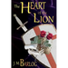 The Heart of the Lion