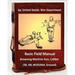 Basic Field Manual: Browning Machine Gun, Caliber .30, HB, M1919A4, Ground