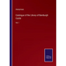 Catalogue of the Library of Bamburgh Castle: Vol. I