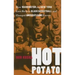 Hot Potato: How Washington and New York Gave Birth to Black Basketball and Changed America's Game Forever