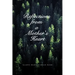 Reflections from a Mother's Heart