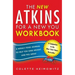 The New Atkins for a New You Workbook: A Weekly Food Journal to Help You Shed Weight and Feel Greatvolume 4