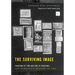 The Surviving Image: Phantoms of Time and Time of Phantoms: Aby Warburg's History of Art