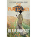 The Painted Lady: A Lt. Kate Gazzara Story