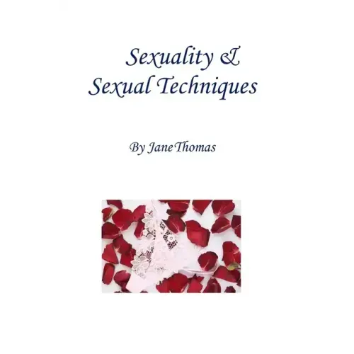 Sexuality & Sexual Techniques