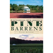 Discovering New Jersey's Pine Barrens