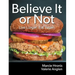 Believe It or Not: Live Longer. Eat Vegan.