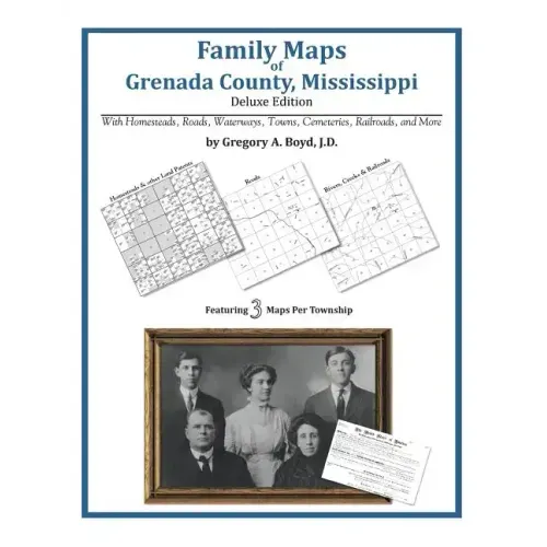 Family Maps of Grenada County, Mississippi