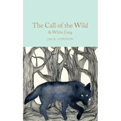 The Call of the Wild & White Fang