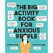 The Big Activity Book for Anxious People