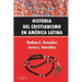 Historia del Cristianismo en América Latina