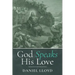 God Speaks His Love