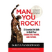 Man, You Rock!: 12 Essential Life Skills to Build Your Character, Vision, and Future For Young Men, Their Parents, Grandparents, and Mentors