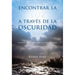 Encontrar la Luz a Través de la Oscuridad: Lecciones inspiradoras basadas en la Biblia y el Zóhar
