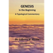 Genesis: In the Beginning: A Typological Commentary