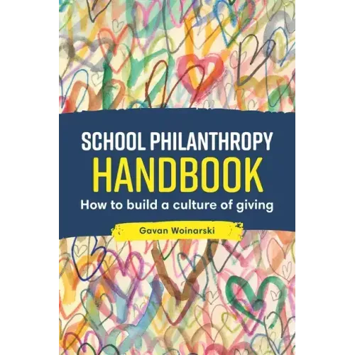 School Philanthropy Handbook: How to Build a Culture of Giving