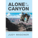 Alone in the Canyon