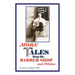More Tales from the Barber Shop and Pittston