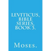 Leviticus, Bible Series, Book 3.