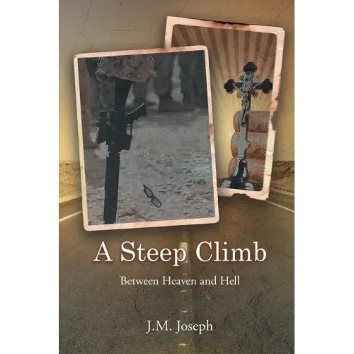 A Steep Climb: Between Heaven and Hell