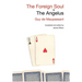 The Foreign Soul & the Angelus