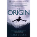 The Origin: A Young Adult Dystopian Adventure
